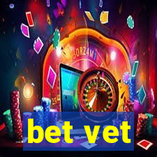 bet vet